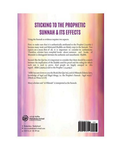 Sticking To The Prophetic Sunnah & Its Effects