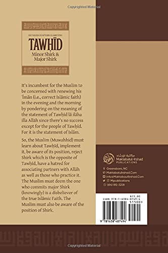 Detailed Chapters Clarifying Tawhid, Minor Shirk & Major Shirk By Shaykh ʿAbdul ʿAzīz bin ʿAbdullāh bin ʿAbdur Raḥmān ar-Rājiḥī