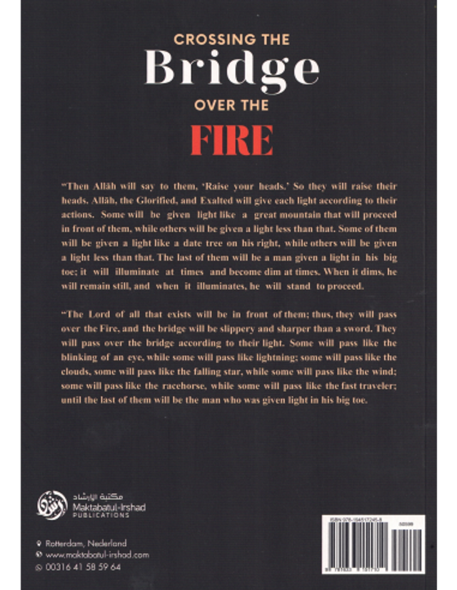 Crossing The Bridge Over The Fire - Shaykh Abdullah bin Uthmaan Ad-Dhamari