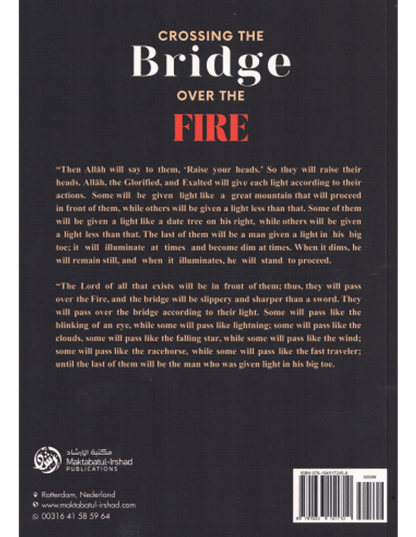 Crossing The Bridge Over The Fire - Shaykh Abdullah bin Uthmaan Ad-Dhamari