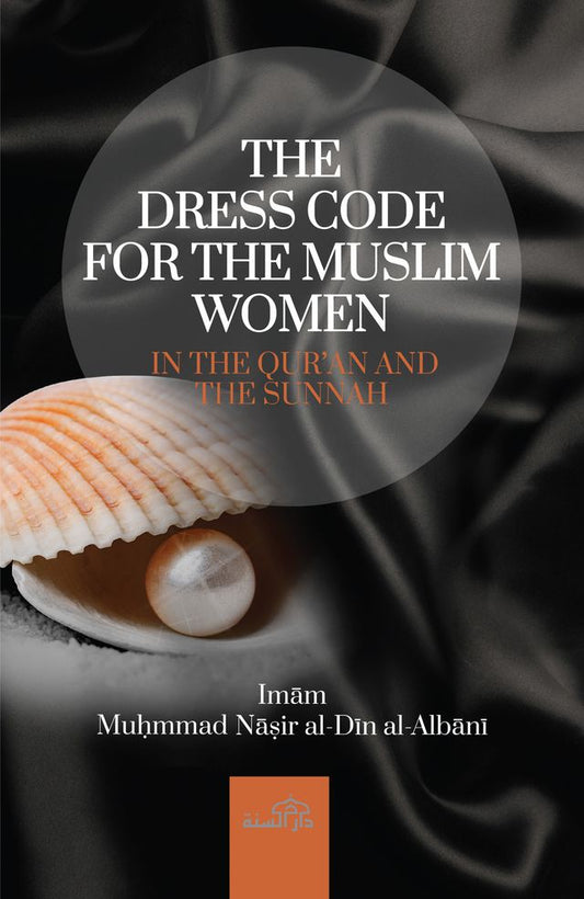 The Dresscode For The Muslim Women - Al Albani